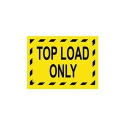 “TOP LOAD ONLY” Label 100mm x 75mm (500/Roll)