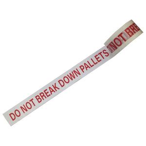 Do Not Break Down Pallets (Red/White) Acrylic Tape 48mm x 75m